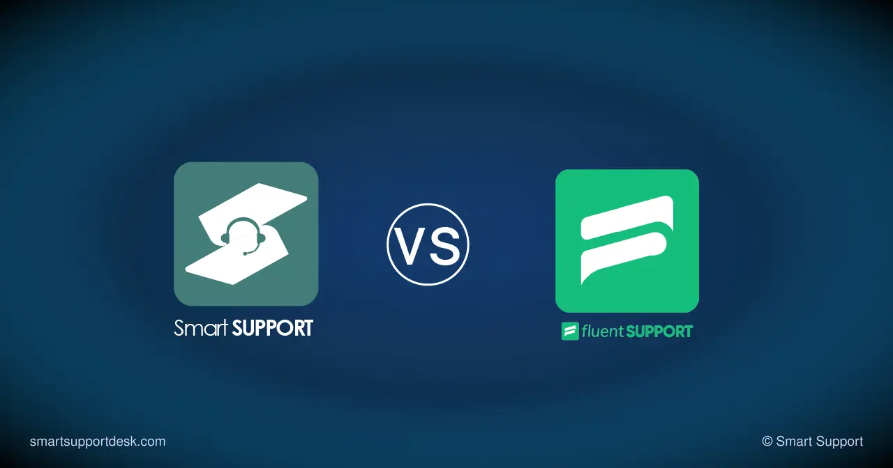 Smart Support vs Fluent Support comparison, two WordPress help desk plugins compared side by side with pricing and feature highlights.