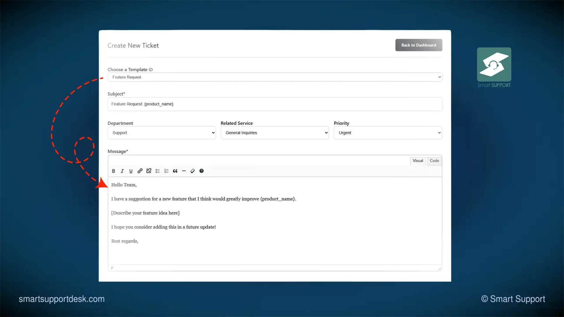 Smart Support Ticket Templates